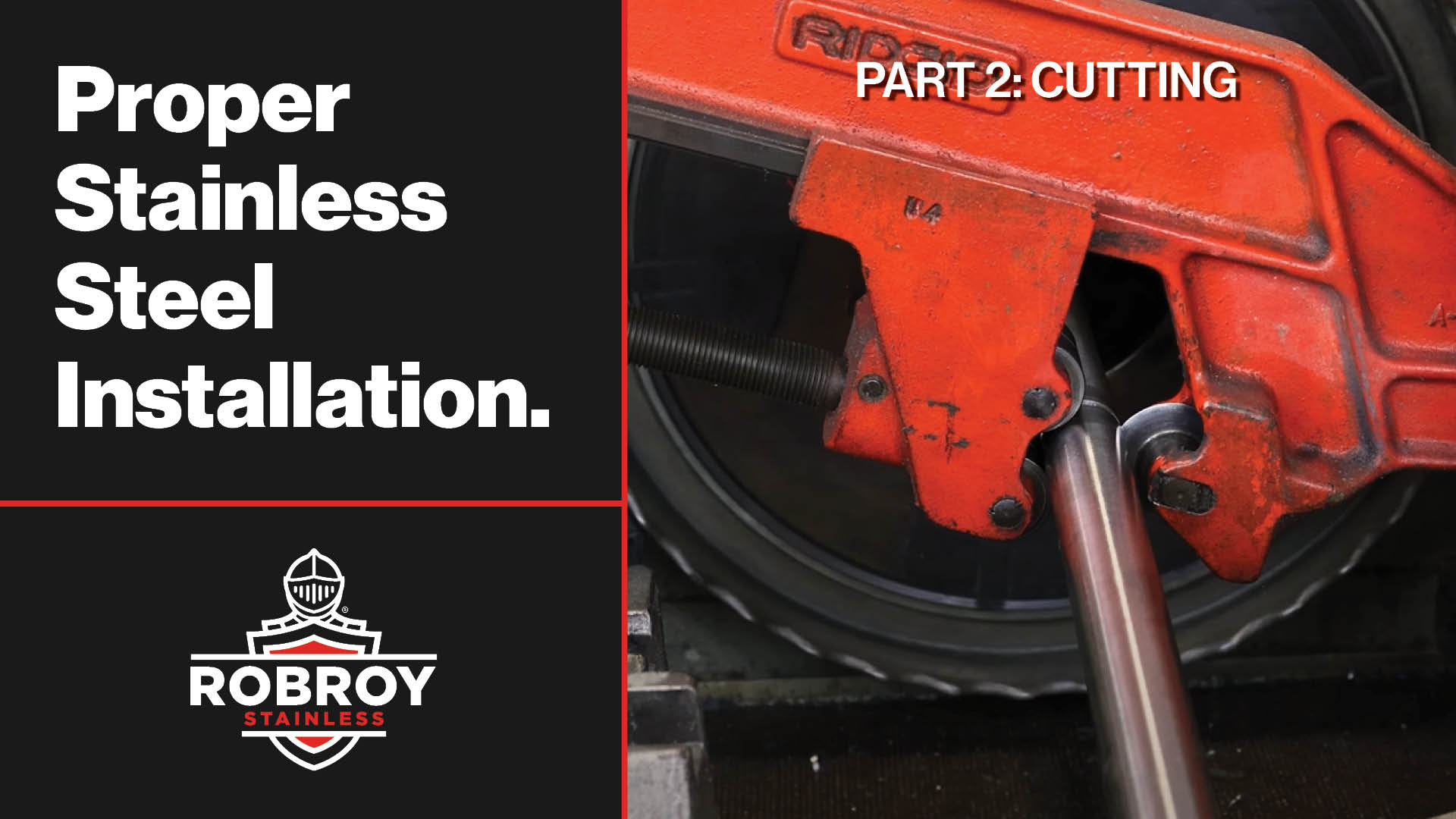 How to Cut Stainless Steel Conduit Robroy Stainless Installation, Part